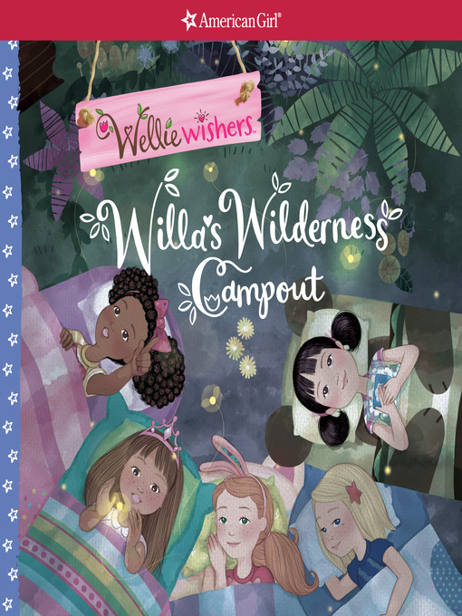 Title details for Willa's Wilderness Campout by Valerie Tripp - Available